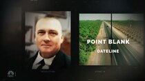 Dateline NBC - Episode 14 - Point Blank