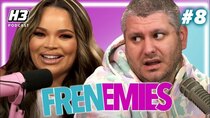 Frenemies Podcast - Episode 8 - Trisha & Ethan Fight About The Election - Frenemies #8