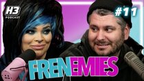 Frenemies Podcast - Episode 11 - Trisha & Ethan Do Goat Yoga & Carpool Karaoke - Frenemies #11