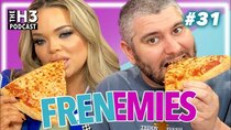 Frenemies Podcast - Episode 31 - Khloe Kardashian Photo Drama & Pizza Eating Contest - Frenemies...