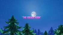 100% Wolf: Legend Of The Moonstone - Episode 3 - The Golden Horn