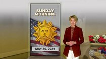CBS Sunday Morning With Jane Pauley - Episode 38 - May 30, 2021