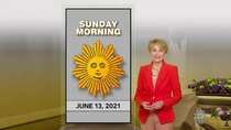 CBS Sunday Morning With Jane Pauley - Episode 40 - June 13, 2021