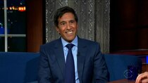 The Late Show with Stephen Colbert - Episode 142 - Dr. Sanjay Gupta, Rita Moreno
