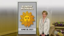 CBS Sunday Morning With Jane Pauley - Episode 41 - June 20, 2021