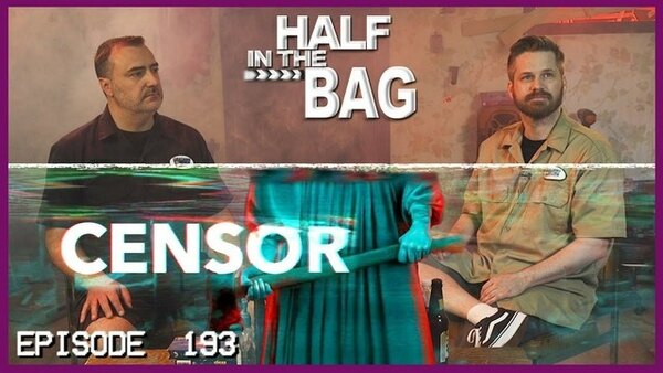 Half in the Bag - S2021E08 - Censor