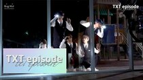 TXT Episode - Episode 11 - Run away MV shooting sketch