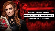 WWE: The Best Of WWE - Episode 2 - Becky Lynch's 5 Best Raw Women's Title Matches
