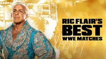 WWE: The Best Of WWE - Episode 5 - Ric Flair’s Best WWE Matches