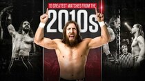 WWE: The Best Of WWE - Episode 16 - 10 Greatest Matches From the 2010s