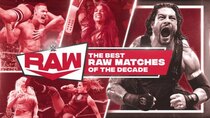 WWE: The Best Of WWE - Episode 22 - The Best Raw Matches of the Decade
