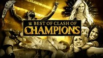 WWE: The Best Of WWE - Episode 46 - The Best of Clash of Champions