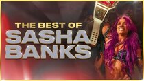 WWE: The Best Of WWE - Episode 55 - The Best of Sasha Banks
