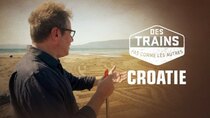 Amazing Train Journeys - Episode 2 - Croatia