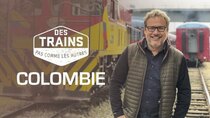 Amazing Train Journeys - Episode 3 - Colombia