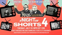 The Mads Are Back - Episode 13 - A Night of Shorts 4