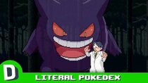 Dorkly Bits - Episode 32 - If Pokedex Entries Were Literal (Volume 41)