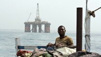 DW Documentaries - Episode 70 - Oil promises - Ghana’s dreams of black gold