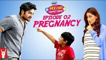 Sex Chat with Pappu & Papa - Episode 2 - Pregnancy
