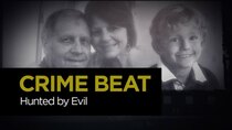 Crime Beat - Episode 1 - Hunted by Evil Part 1