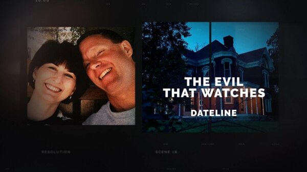 Dateline NBC - S30E01 - The Evil That Watches