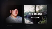 Dateline NBC - Episode 2 - The Bridge