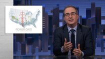 Last Week Tonight with John Oliver - Episode 29 - November 7, 2021: The Power Grid