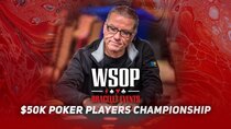 World Series of Poker - Episode 44 - WSOP 2021 Main Event Day 1A