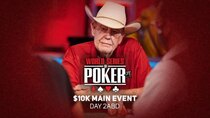 World Series of Poker - Episode 52 - WSOP 2021 Main Event Day 2ABD