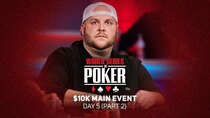 World Series of Poker - Episode 61 - WSOP 2021 Main Event Day 5 Part 2 – After Dinner