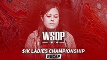 World Series of Poker - Episode 18 - Event #22 $1K Ladies Championship Recap