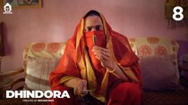 Dhindora - Episode 8 - Samay Ka Pahiya