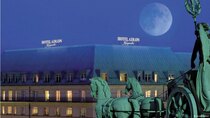 DW Documentaries - Episode 110 - Legendary hotels: The Adlon in Berlin