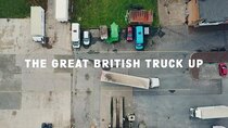 Channel 4 (UK) Documentaries - Episode 73 - The Great British Truck Up