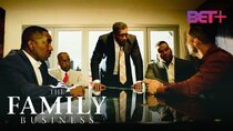 The Family Business - Episode 1 - We Are at War