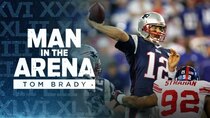Man in the Arena: Tom Brady - Episode 4 - Goliaths