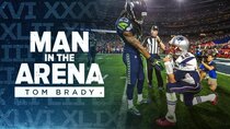 Man in the Arena: Tom Brady - Episode 6 - Stop The Bleeding