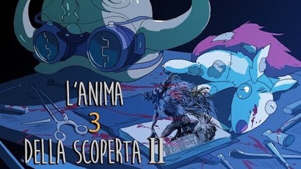 L'Anima della Scoperta II - Bloodborne - S01E03 - Urla