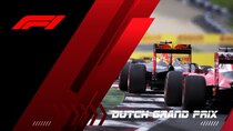 Formula 1 - Episode 68 - Netherlands (Race)