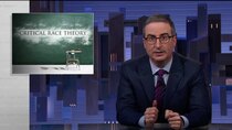 Last Week Tonight with John Oliver - Episode 1 - February 20, 2022: Critical Race Theory