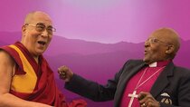 BBC Documentaries - Episode 18 - Mission: Joy – With Archbishop Desmond Tutu and the Dalai Lama