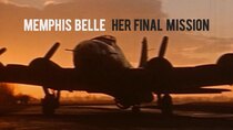 PBS Specials - Episode 14 - Memphis Belle: Her Final Mission