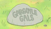 Big City Greens - Episode 21 - Gargoyle Gals