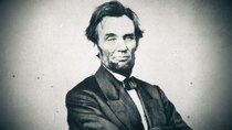Abraham Lincoln - Episode 3 - Saving the Union