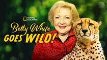 Big Cat Week - Episode 5 - Betty White Goes Wild!