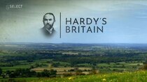 Channel 5 (UK) Documentaries - Episode 156 - Hardy's Britain