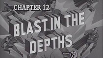 Superman - Episode 12 - Blast in the Depths