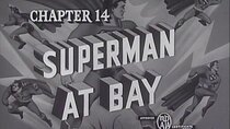 Superman - Episode 14 - Superman at Bay