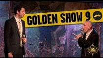 The Golden Show - Episode 9
