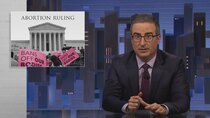 Last Week Tonight with John Oliver - Episode 10 - May 8, 2022: Abortion Ruling/Philippines Election